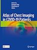 Télécharger le livre :  Atlas of Chest Imaging in COVID-19 Patients