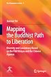 Télécharger le livre :  Mapping the Buddhist Path to Liberation