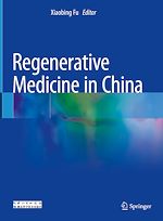 Télécharger le livre :  Regenerative Medicine in China