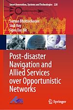 Télécharger le livre :  Post-disaster Navigation and Allied Services over Opportunistic Networks