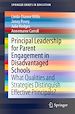 Télécharger le livre :  Principal Leadership for Parent Engagement in Disadvantaged Schools