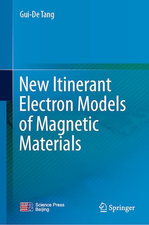 Téléchargez le livre :  New Itinerant Electron Models of Magnetic Materials
