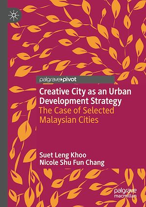Téléchargez le livre :  Creative City as an Urban Development Strategy