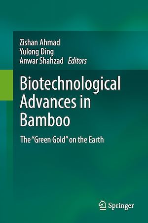 Téléchargez le livre :  Biotechnological Advances in Bamboo