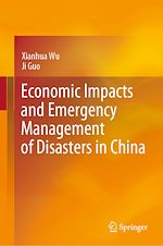 Télécharger le livre :  Economic Impacts and Emergency Management of Disasters in China