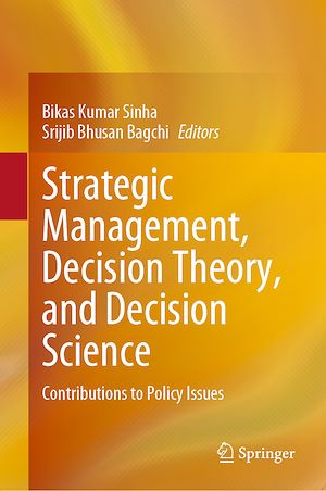 Téléchargez le livre :  Strategic Management, Decision Theory, and Decision Science