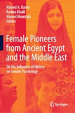 Télécharger le livre :  Female Pioneers from Ancient Egypt and the Middle East