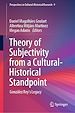 Télécharger le livre :  Theory of Subjectivity from a Cultural-Historical Standpoint