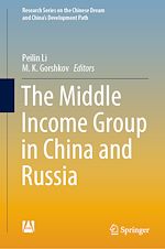 Télécharger le livre :  The Middle Income Group in China and Russia