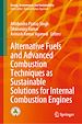 Télécharger le livre :  Alternative Fuels and Advanced Combustion Techniques as Sustainable Solutions for Internal Combustion Engines
