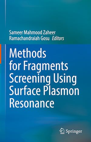 Téléchargez le livre :  Methods for Fragments Screening Using Surface Plasmon Resonance