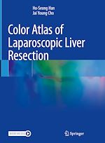 Télécharger le livre :  Color Atlas of Laparoscopic Liver Resection