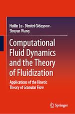 Télécharger le livre :  Computational Fluid Dynamics and the Theory of Fluidization