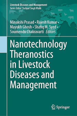 Téléchargez le livre :  Nanotechnology Theranostics in Livestock Diseases and Management