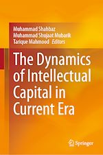 Télécharger le livre :  The Dynamics of Intellectual Capital in Current Era