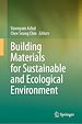 Télécharger le livre :  Building Materials for Sustainable and Ecological Environment