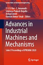 Télécharger le livre :  Advances in Industrial Machines and Mechanisms