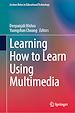 Télécharger le livre :  Learning How to Learn Using Multimedia