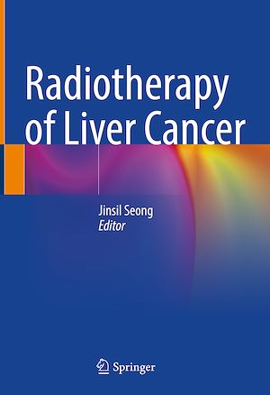 Téléchargez le livre :  Radiotherapy of Liver Cancer