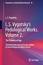 Télécharger le livre :  L.S. Vygotsky's Pedological Works. Volume 2.