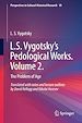 Télécharger le livre :  L.S. Vygotsky's Pedological Works. Volume 2.