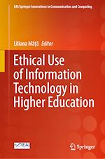 Télécharger le livre :  Ethical Use of Information Technology in Higher Education