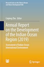 Télécharger le livre :  Annual Report on the Development of the Indian Ocean Region (2019)