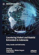 Télécharger le livre :  Countering Violent and Hateful Extremism in Indonesia