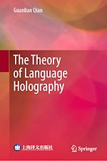 Télécharger le livre :  The Theory of Language Holography
