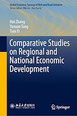 Télécharger le livre :  Comparative Studies on Regional and National Economic Development
