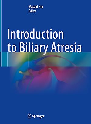 Téléchargez le livre :  Introduction to Biliary Atresia