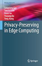Télécharger le livre :  Privacy-Preserving in Edge Computing