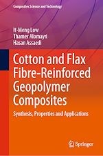 Télécharger le livre :  Cotton and Flax Fibre-Reinforced Geopolymer Composites