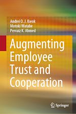 Télécharger le livre :  Augmenting Employee Trust and Cooperation