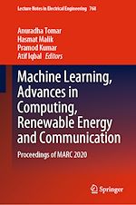 Télécharger le livre :  Machine Learning, Advances in Computing, Renewable Energy and Communication