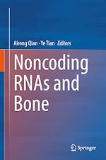 Télécharger le livre :  Noncoding RNAs and Bone