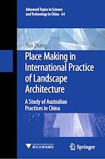 Télécharger le livre :  Place Making in International Practice of Landscape Architecture