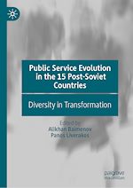 Télécharger le livre :  Public Service Evolution in the 15 Post-Soviet Countries