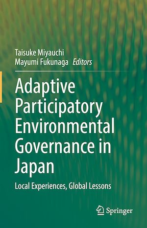 Téléchargez le livre :  Adaptive Participatory Environmental Governance in Japan