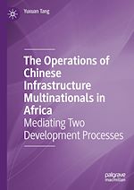 Télécharger le livre :  The Operations of Chinese Infrastructure Multinationals in Africa
