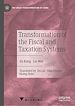 Télécharger le livre :  Transformation of the Fiscal and Taxation Systems
