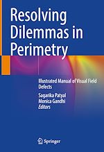 Télécharger le livre :  Resolving Dilemmas in Perimetry