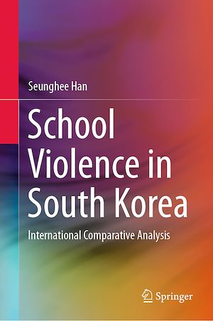 Téléchargez le livre :  School Violence in South Korea