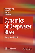 Télécharger le livre :  Dynamics of Deepwater Riser