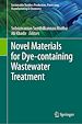 Télécharger le livre :  Novel Materials for Dye-containing Wastewater Treatment