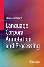 Télécharger le livre :  Language Corpora Annotation and Processing