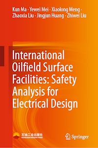Télécharger le livre :  International Oilfield Surface Facilities: Safety Analysis for Electrical Design