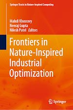 Télécharger le livre :  Frontiers in Nature-Inspired Industrial Optimization