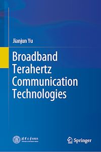 Télécharger le livre :  Broadband Terahertz Communication Technologies