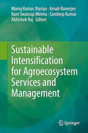 Téléchargez le livre :  Sustainable Intensification for Agroecosystem Services and Management